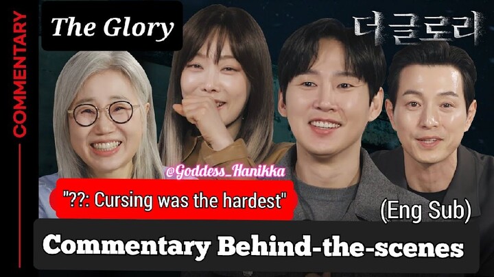 The Glory Part 2 Commentary (Eng Sub)