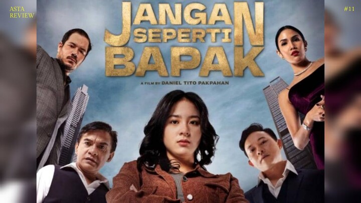 JANGAN SEPERTI BAPAK (2026) - DUNIA GELAP ANTAR GENGSTER!
