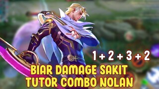 Combo Nolan MLBB Damage Ngeri Mobile Legends