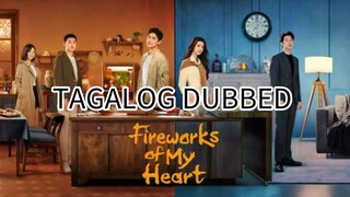 Fireworks of my Heart 1 Tagalog