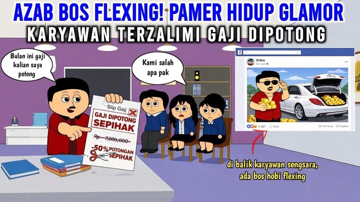 AZAB BOS FLEXING! PAMER HIDUP GLAMOR, KARYAWAN TERZALIMI GAJI DIPOTONG  ANIMASI