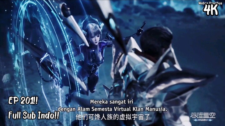 Swallowed Star Episode 201 Sub Indo 4K