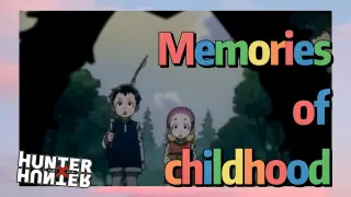 Memories of childhood