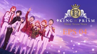 King of Prism Shiny Seven Stars | Episode 04 | English Sub | HD 720p