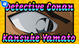 [Detective Conan] Kansuke Yamato Cut 1_4