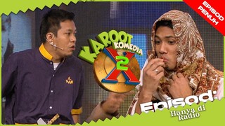 [EPISOD PENUH] KAROOT KOMEDIA X Musim 2 - Hanya di Radio