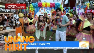 Makisaya sa Shake party! | Unang Hirit