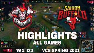 Highlight CES vs SGB (All Game) VCS Mùa Xuân 2021 | Cerberus eSports vs Sai Gon Buffalo