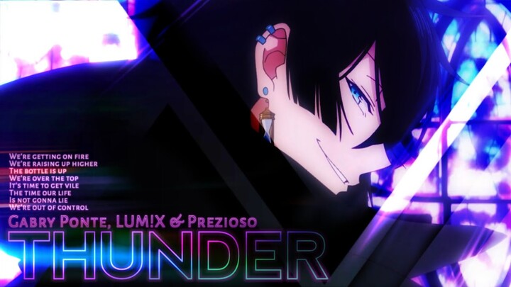 Thunder - Gabry Ponte, LUM!X, Prezioso | Anime Music