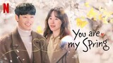 YOU ARE MY SPRING EP13