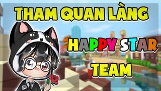 MINI WORLD || CÙNG VUAZING THAM QUAN LÀNG HAPPY STAR TEAM CỰC VIP!! 🌟