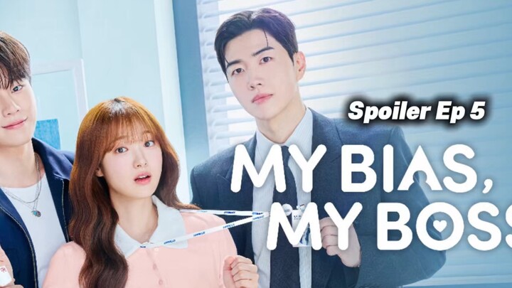 MY BIAS, MY BOSS EPISODE 5 SUB INDO | HaGi Berkencan Dengan DaReum