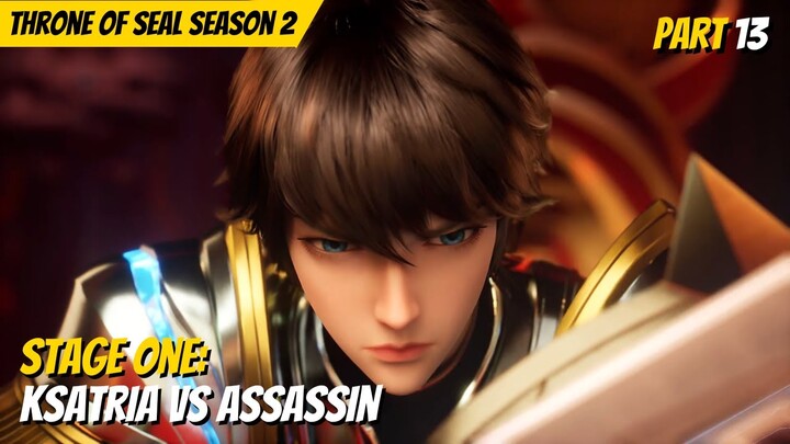 BABAK FINAL RONDE PERTAMA: HAO CHEN MELAWAN SEORANG ASSASSIN - ALUR CERITA THRONE OF SEAL PART 13