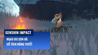 Genshin Impact: Ngao Du Sơn Hà - Cổ Tích Bông Tuyết