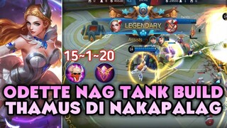 Odette Nag Tank Build Thamus Di Nakapalag | Odette Best Build 2020