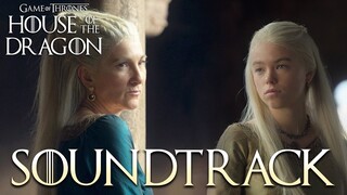 House of the Dragon OST -  Rhaenys and Rhaenyra