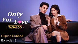 Only for Love Tagalog HD EP18 - Countdown to New Year