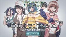 16BIT SENSATION: ANOTHER LAYER - EPISODE 10