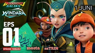 Boboiboy Galaxy windara part 1 episode 1 terbaru!!! mosta || full Trailer movies