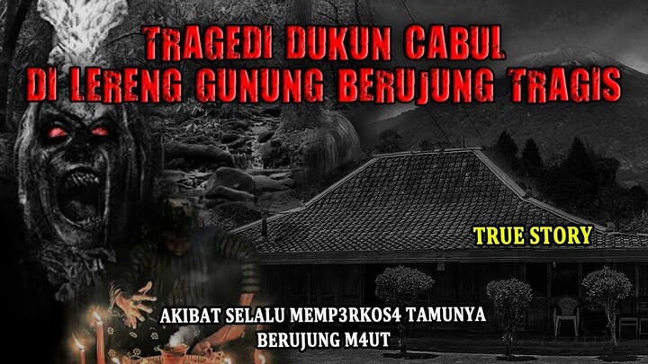 DENDAM KUSUMAT ❗ DUKUN C4BUL YANG MERESAHKAN YANG AKHITRNYA BERUJUNG TR4GIS / By Mamah Ranggi