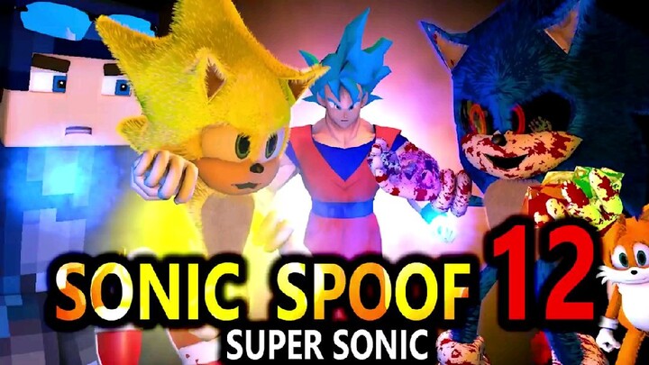 SONIC SPOOF 12 *SUPER SONIC* (reupload) Minecraft Animation Series Season 1