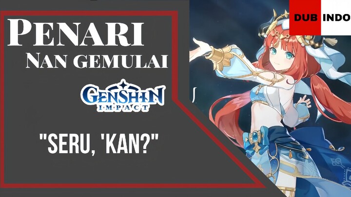 [FANDUB INDO] Penari Nan Gemulai - NILOU TRAILER (Genshin impact)