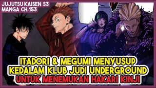 JJK (153) | MISI MENCARI HAKARI DIMULAI!!! Yuji & Megumi Menyusup Kedalam Klub Underground!!