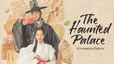 ปราสาทหลอนวิญญาณ ซับไทย EP.7