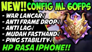 NEW! Config ML Anti Lag 60Fps Smoothly & Ping-Patch Yve | Cara Atasi Lag & Patah patah