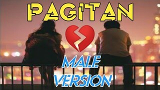 PAGITAN BY MOIRA DELA TORRE | MALE VERSION