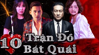 TRẬN ĐỒ BÁT QUÁI - TẬP 10 | Phim Việt nam 2023 | Phim Tình Cảm Tâm Lý Xã Hội Việt Nam Mới Nhất 2023