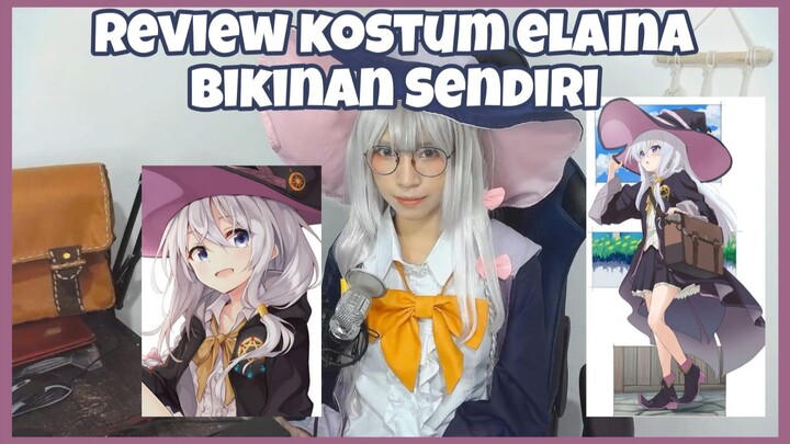 Review Kostum DIY Elaina Costum Anime Majo no Tabitabi