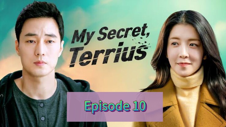 MY SECRET TERRIUS Episode 10 Tagalog Dubbed