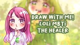 [Draw With Me!] MBTI-nya siapa nih yang jadi loli!? 😳