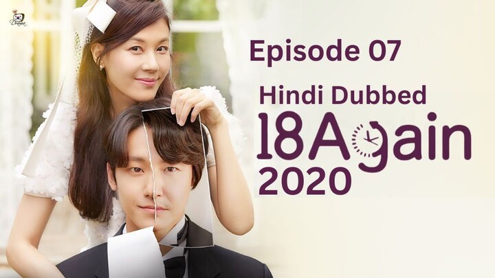 18 Again 2020 S01 E07 Hindi Dubbed By Zee Cafe TV