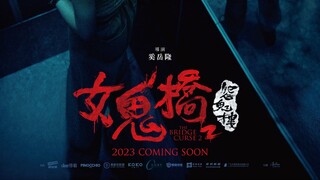 Nu Gui Qiao 2: Yuan Gui Lou – SUBTITLE INDONESIA (2023)