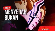 MENYERAH BUKAN HALANGAN BORUTO