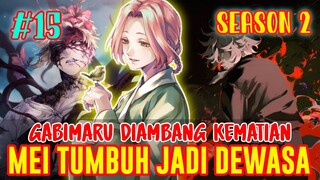 [S2] JIGOKURAKU EPISODE 15❗GABIMARU DIAMBNAG KRMATIAN❗MEI BERUBAH JADI DEWASA❗