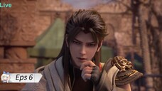 Wu Dong Qian Kun S5 Eps 6 Sub Indo