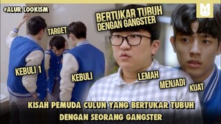 Culun Menjadi Penguasa Sekolah !! SELURUH ALUR CERITA FILM LOOKISM LIVE ACTION PART 2 DALAM 18 MENIT