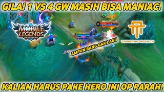 [TA] GILA 1 VS 4 MALAH DAPAT MANIAC! KALIAN HARUS COBA HERO INI! #WEARETAMARRA #bestofbest