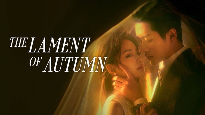 The Lament of Autumn (2026) E07