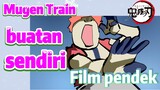 [Demon Slayer] Film pendek | Mugen Train buatan sendiri