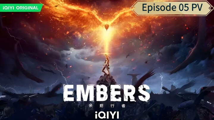 Embers _ Episode 5 _ Preview
