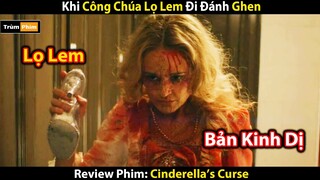 [Review Phim] Lọ Lem Cầm Guốc Đi Đánh Ghen Và Cái Kết Nhuốm Màu Tiết Canh | Trùm Phim Review