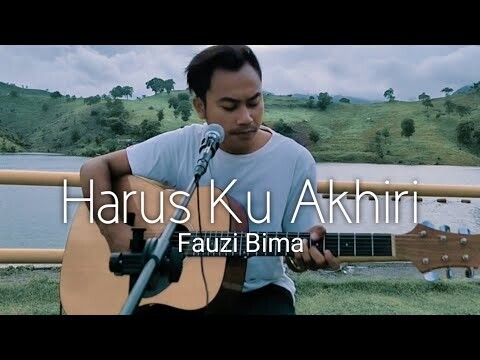 Harus Ku Akhiri (Fauzi Bima) Cover Onal