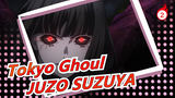 Tokyo Ghoul | [JUZO SUZUYA] Bu, Apakah Aku Anak yang Baik Hari Ini?_2