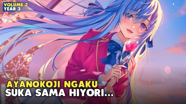 Moment Ayanokoji ngaku SUKA dan ngasih Bunga ke Hiyori