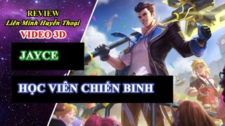 Review Trang Phục Jayce Học Viện Chiến Binh | 3D Video I Liên Minh Huyền Thoại ♥