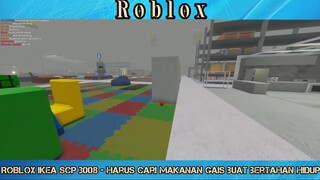 ROBLOX IKEA SCP 3008 __ Harus Cari Makanan Gais Buat Bertahan Hidup!!